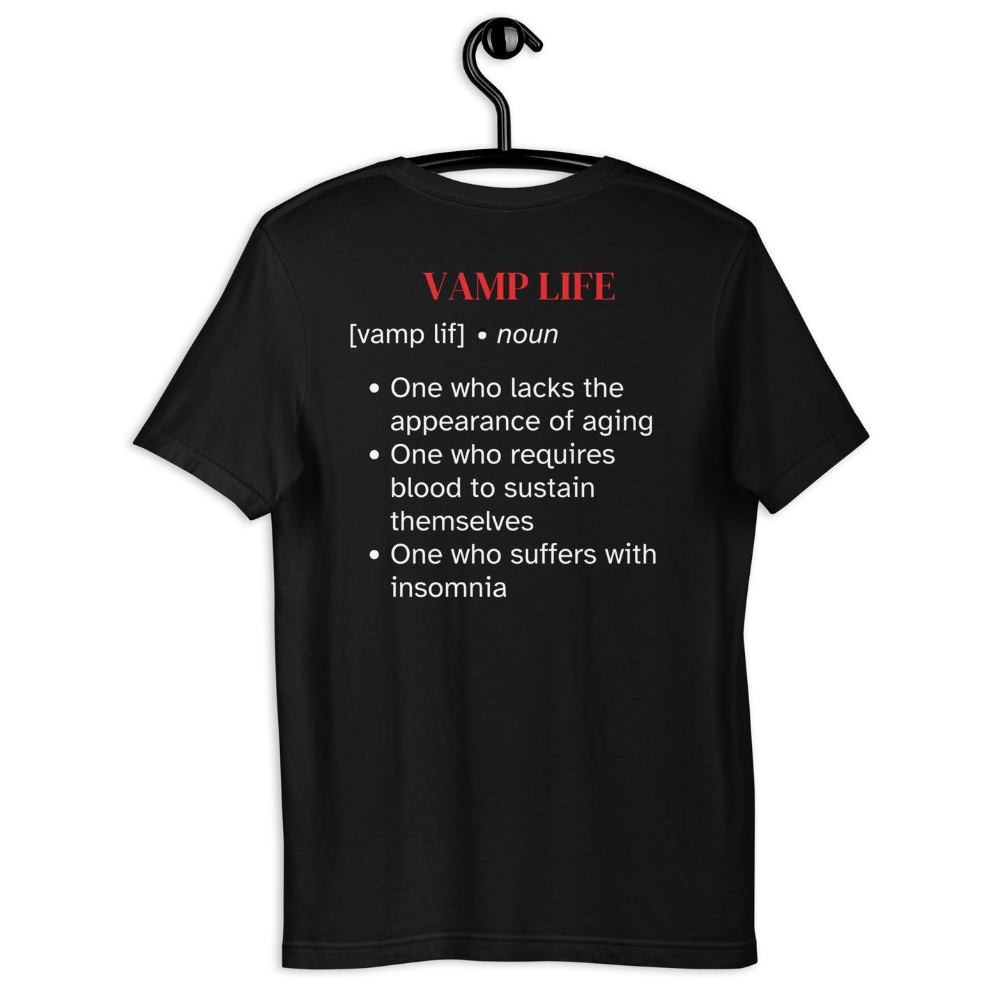 Vamp Life (Unisex t-shirt)