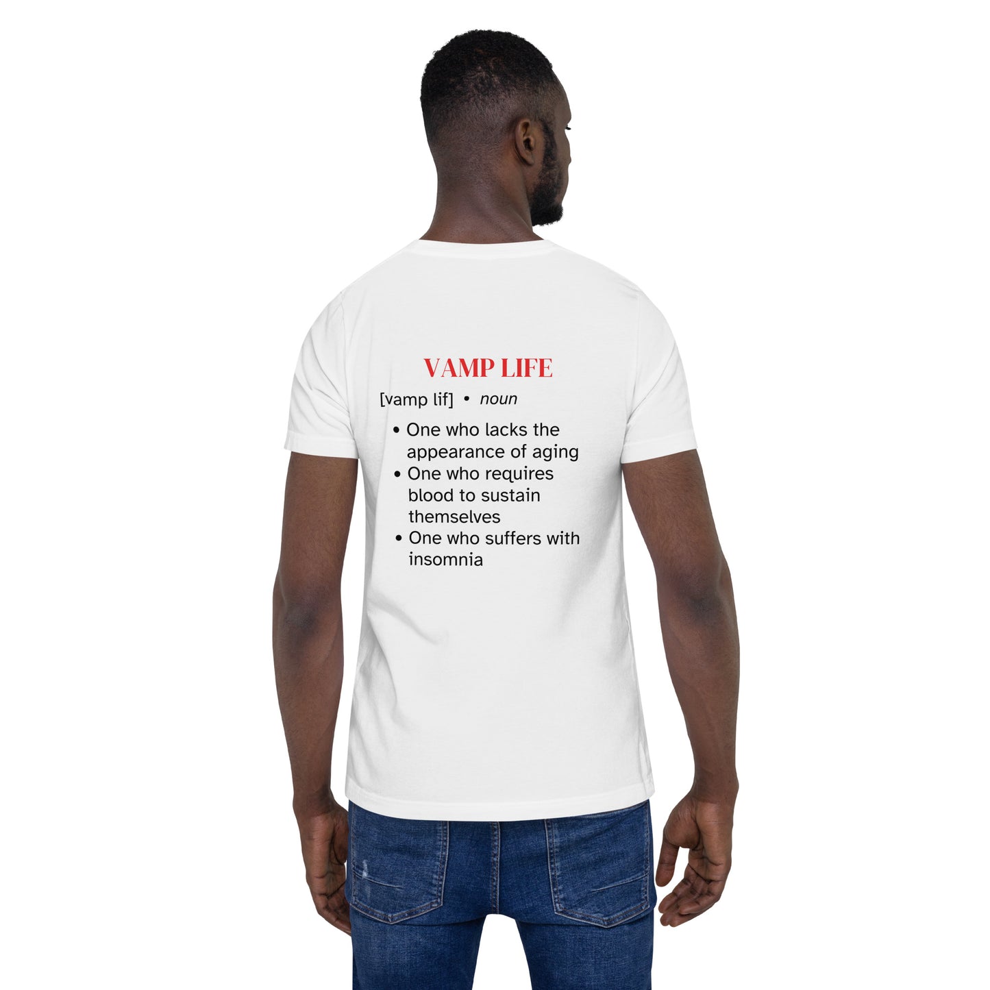 Vamp Life (Unisex t-shirt)
